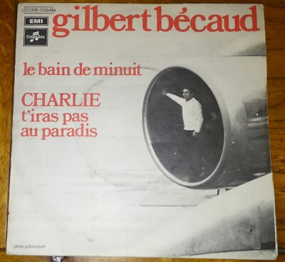 GILBERT BÉCAUD - LE BATH DE MINUIT (SCHEIBE 45 TOURS) - V21 -
