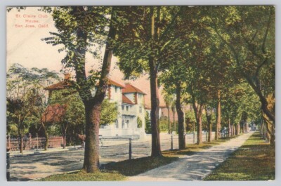 San Jose CA St. Claire Club House view from St. James Park Postcard