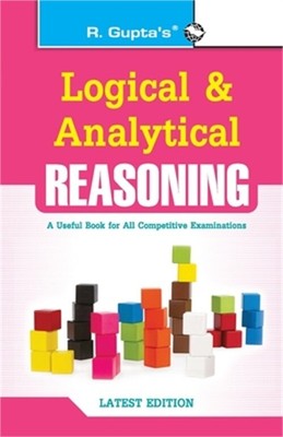 Logical and Analytical Reasoning (Useful for All Competitive Exams) (Paperback o