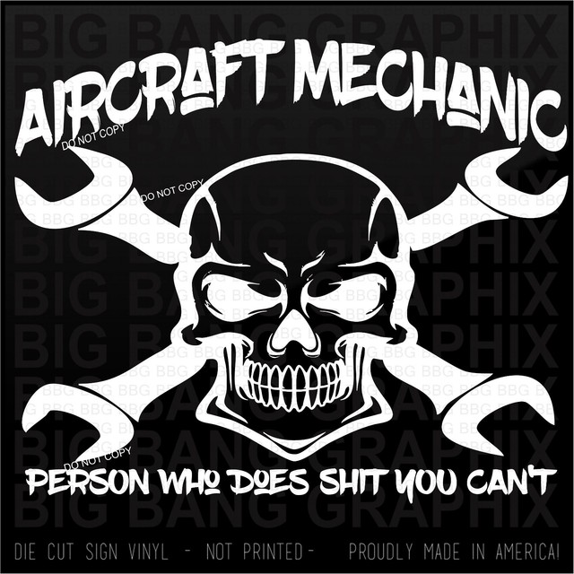 Funny Aircraft Mechanic Vinyl Decal Sticker Die Cut Car Truck Window