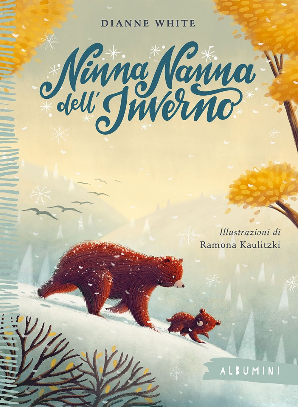 Libri Dianne White - Ninna Nanna Dell'inverno. Ediz. A Colori