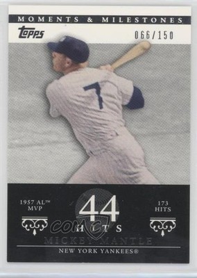 2007 Moments & Milestones /150 Mickey Mantle (1957 AL MVP 173 Hits) #75 HOF 4k8