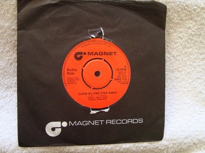 RICHIE PITTS   ONE STEP AWAY / LOOKS LIKE ITS GONNA RAIN AGAIN  VINYL 7'' Magnet
