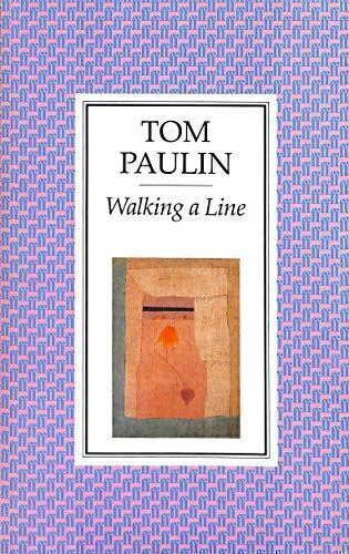 Walking a Line [Jun 06, 1994] Paulin, Tom