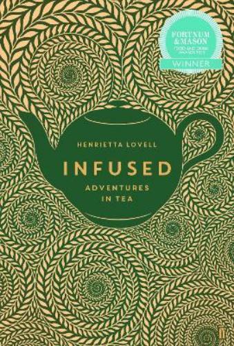 Henrietta Lovell Infused (Copertina rigida)