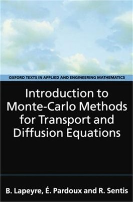 Introduction to Monte-Carlo Methods for Transport and Diffusion Equations (Paper
