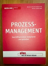 Prozessmanagement: Geschäftsprozesse analysieren und gestalten