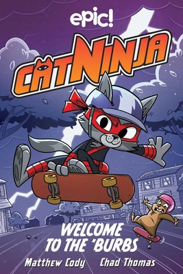 Cat Ninja: Willkommen in den Burbs von Matthew Cody (Englisch) Taschenbuch