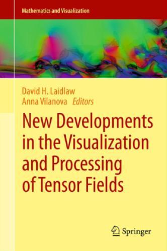 Thumbnail - Developments In The Visualization And Processing Of Tensor Fields 1851