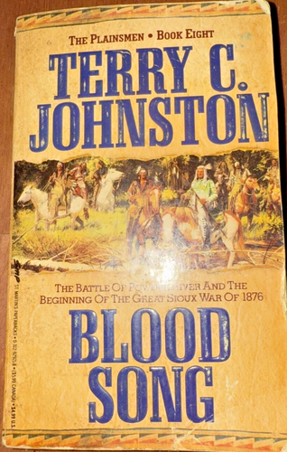 Blood Song by Terry C. Johnston 1993 Paperback Book ++++