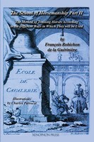 Ecole De Cavalerie | Part II (School Of Horsemanship) By De La Gueriniere | Buch
