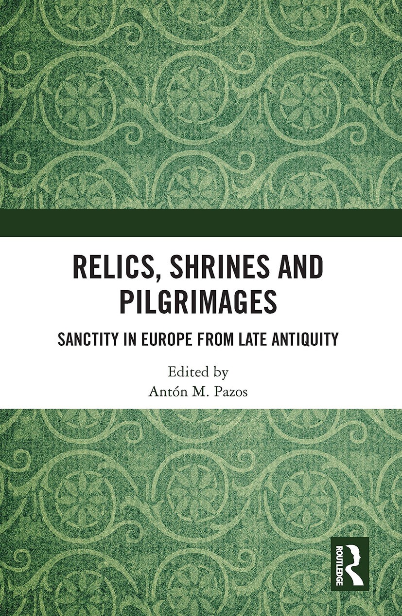 Relics, Shrines and Pilgrimages