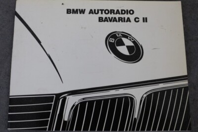 BMW Radio ''Bavaria C II'' Bedienungsanleitung ''VII 1989'' Betriebsanleitung