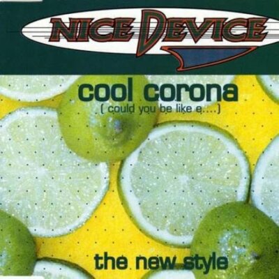 Nice Device Cool Corona/The new style (1993, #1142362)  [Maxi-CD]