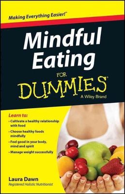 Achtsames Essen für Dummies - Dawn, Laura - Taschenbuch - 1118877683 - gut