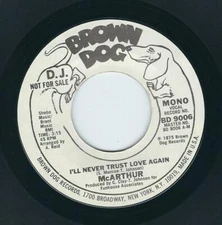 Modern Soul / Sweet - McArthur BROWN DOG 9006 I'll never trust love again ♫ 1975