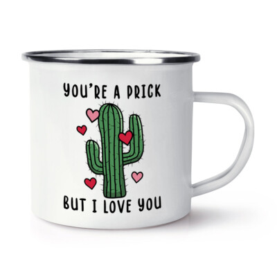 You'Re Ein Prick Kaufe Ich Liebe Du Kaktus Emaille Tasse Valentinstag  Freund | eBay.de