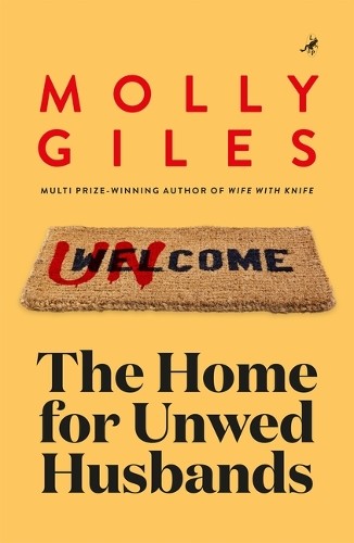 Molly Giles The Home for Unwed Husbands (Paperback) - Zdjęcie 1 z 1