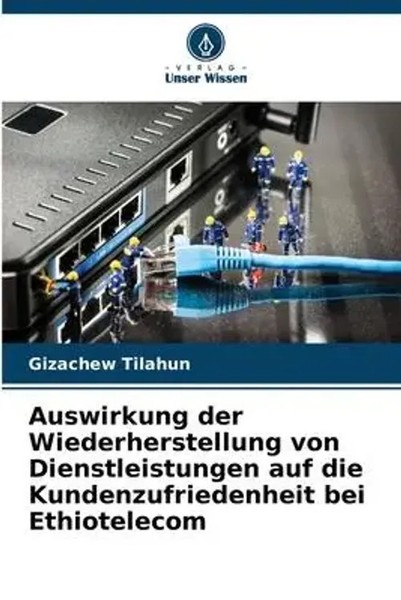 Gizachew Tilahun | Auswirkung Der Wiederherstellung Von Dienstleistungen Auf...-image