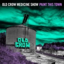 Paint This Town by Old Crow Medicine Show [CD]