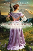 Aiken | SHE Shall BE Praised | Taschenbuch | Englisch (2016) | Faith Words