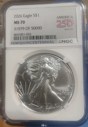 2026 Silver Eagle FIRST~ 50,000 NGC MS70 (America 250 Label) 31979 of 50,000