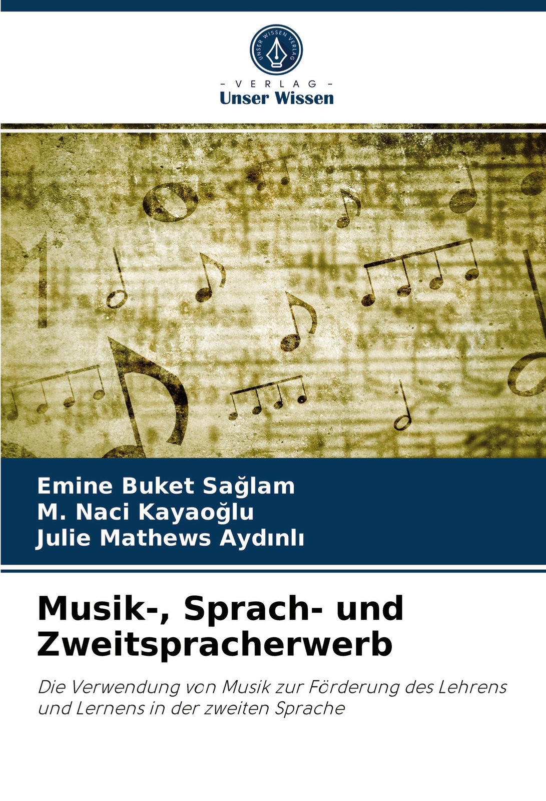 Thumbnail - Musik-, Sprach- Und Zweitspracherwerb Emine Buket Sa¿lam (u. A.)