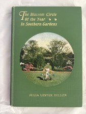 THE BLOSSOM CIRCLE OF THE YEAR 1922 JULIA LESTER DILLON ILLUSTRATED BOOK