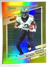 MICHAEL THOMAS Saints 2021 Donruss GOLD HOLO PRESS PROOF PREMIUM STOCK Card #96