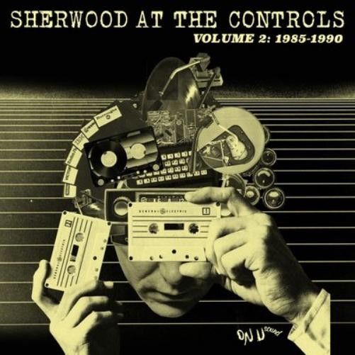 Various Artists Sherwood at the Controls 1985-1990 - Volume 2 (CD) Album