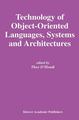 Theo D'Hondt | Technology of Object-Oriented Languages, Systems and...