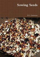 Sowing Seeds | E. L. Garretson | Taschenbuch | Kartoniert / Broschiert | 2014