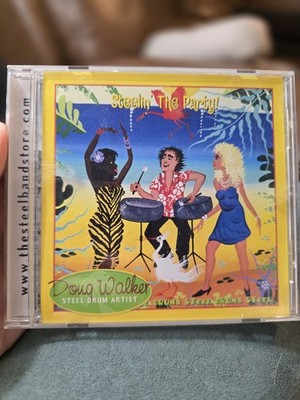 Doug Walker Steelin' The Party! CD Album 2003 World Island Man Music CD #1