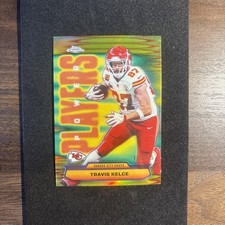 2025 Topps Chrome Football NFL Travis Kelce Power Players Refractor SP 71/275