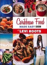 Caribbean Food Made Easy with Levi Roots-