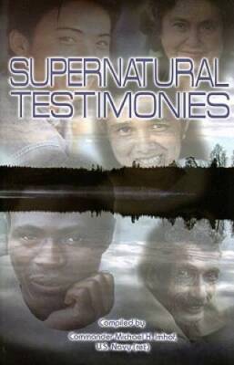 Supernatural Testimonies - Paperback By Imhof, Michael H - GOOD