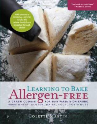 Learning to Bake Allergen-Free: A Crash Course for Busy Parents on Baking - GOOD