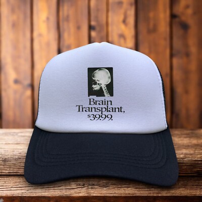 Brain Transplant $39.99 Mens Trucker Hat Black Punk Rock Funny Meme Gift Cap