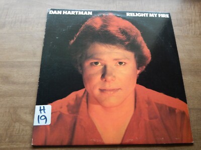 LP-DAN HARTMAN-Relight My Fire-1979-Free Ride, Just for Fun, Hands Down