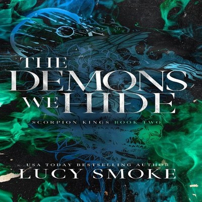 The Demons We Hide Lucy Smoke Hardcover Lucy Smoke LLC
