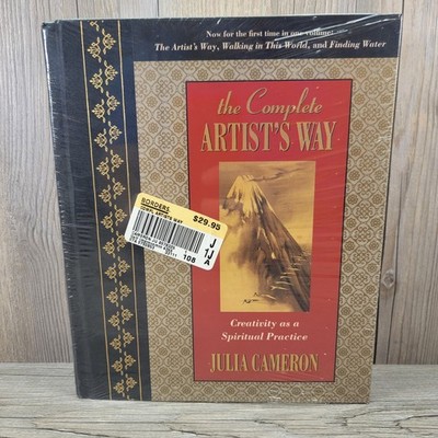 The Complete Artist's Way Creativity as a Spiritual Practice By Julia Cameron