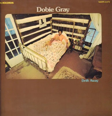 Dobie Gray Drift Away MCA Vinyl LP