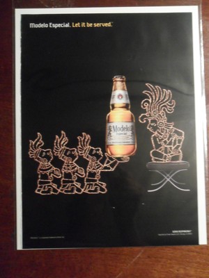 2008 Print Ad Modelo Especial Beer ~ Aztec Indian Art. Let ...