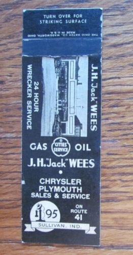 CITIES SERVICE GAS STATION MATCHBOOK COVER: JACK WEES PLYMOUTH CARS SULLIVAN, IN - Foto 2 di 3