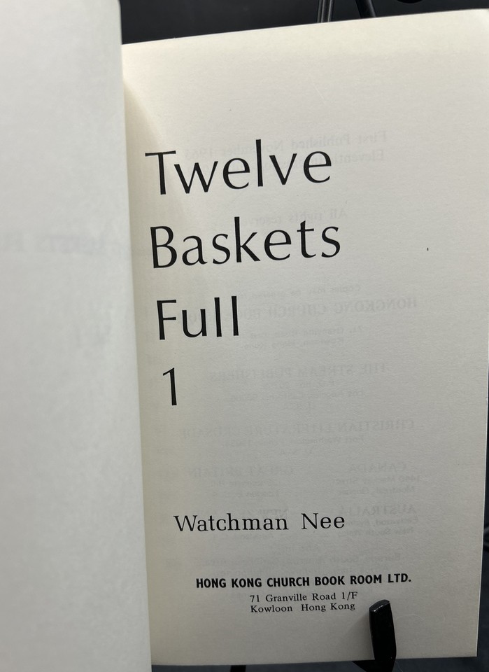 Twelve Baskets Full Volume 1 1972 Watchman Nee GOOD Hong Kong Printing eBay