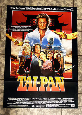 TAI-PAN * A1-FILMPOSTER - German 1-Sheet ´87 BRYAN BROWN, JOAN CHAN
