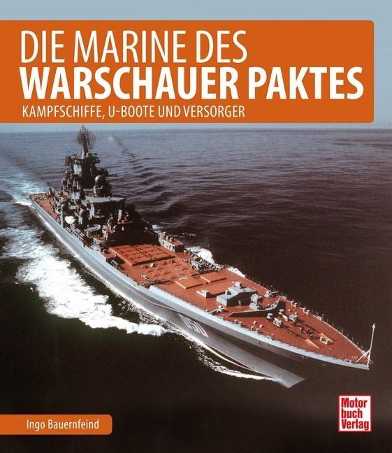 Thumbnail - Ingo Bauernfeind Die Marine Des Warschauer Paktes