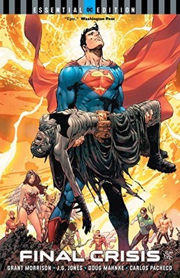 FINAL CRISIS (DC ESSENTIAL EDITION) By Grant Morrison & Doug Mahnke *Excellent*