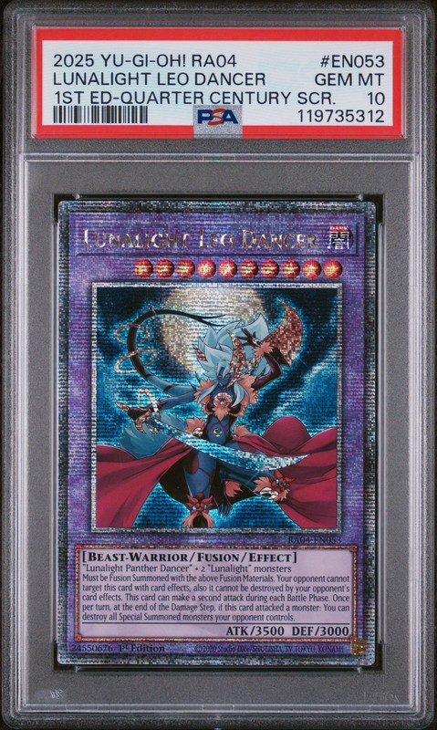 2025 YU-GI-OH! RA04-QUARTER CENTURY STAMPEDE #EN053 LUNALIGHT LEO DANCER PSA 10