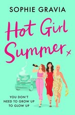 Hot Girl Summer, Gravia, Sophie